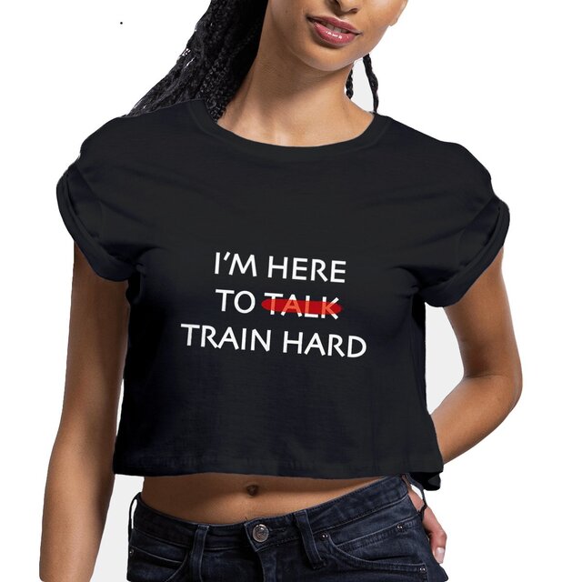Image front Crop top I'm here to train hard blanc
