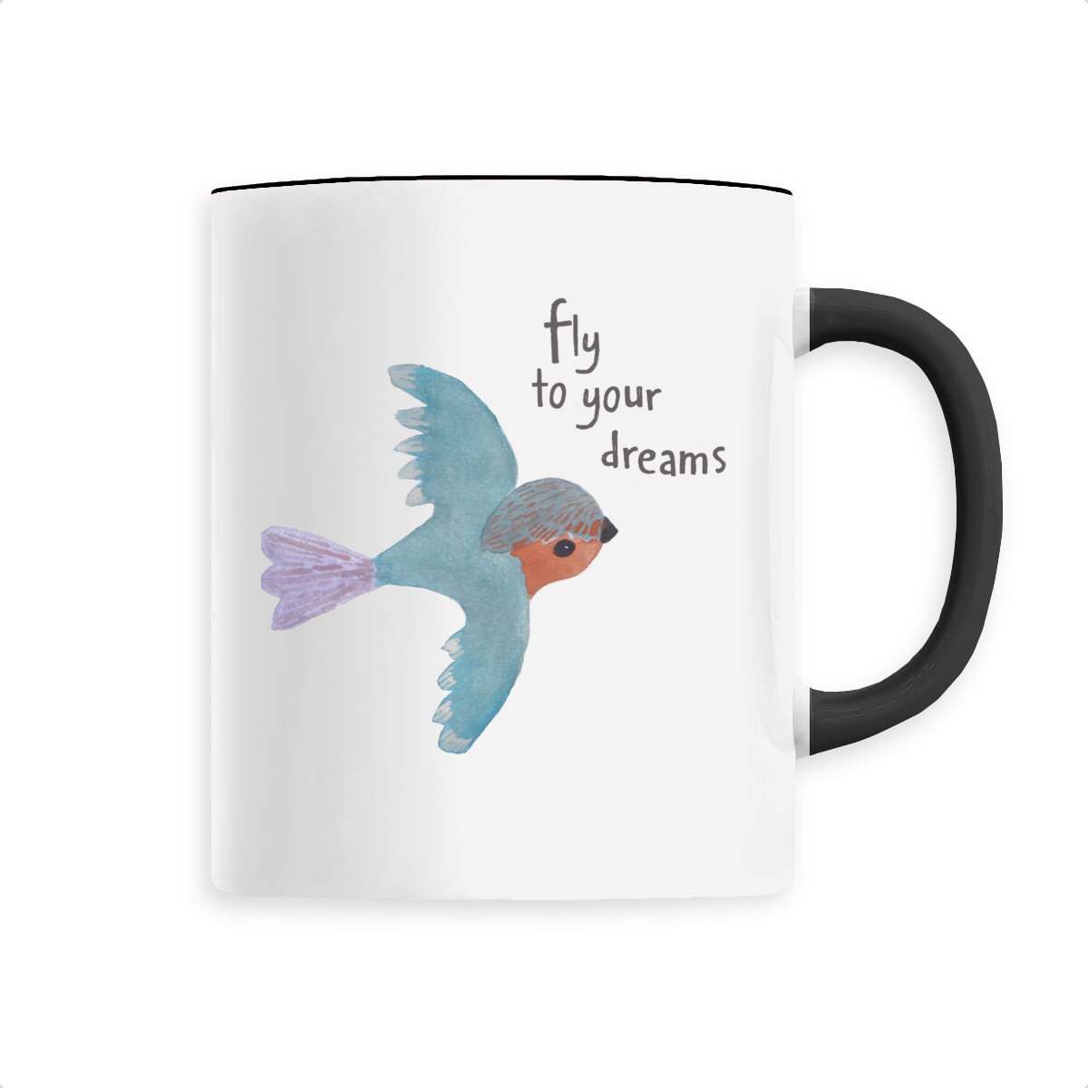 Image back Fly to your dreams Ceramic mug