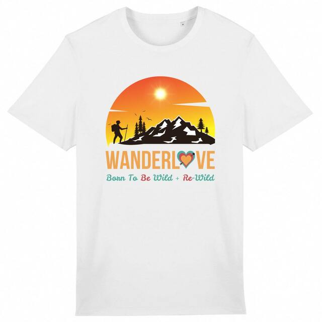 Image back "Wanderlove Born To Be Wild & Re-Wild" Hiking & Backpacking Nature Lovers Outdoor Adventure Lightweight Unisex Organic Cotton Premium Tee