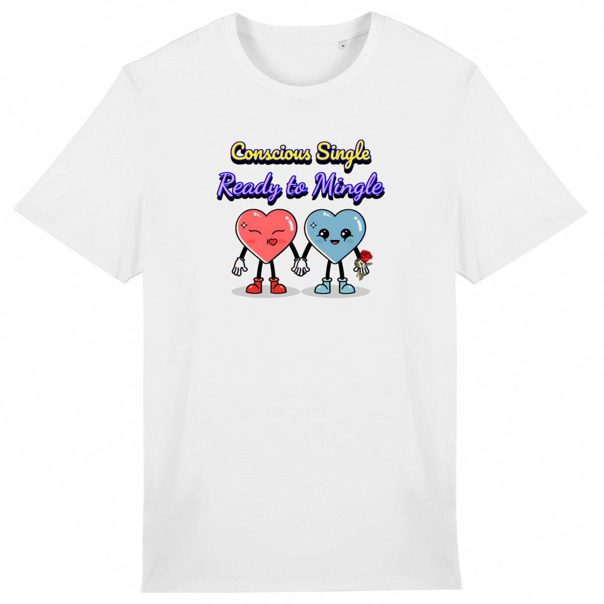 Image back "Conscious Single Ready to Mingle" Manifest Love T-Shirt Lightweight Unisex Organic Cotton Premium Tee