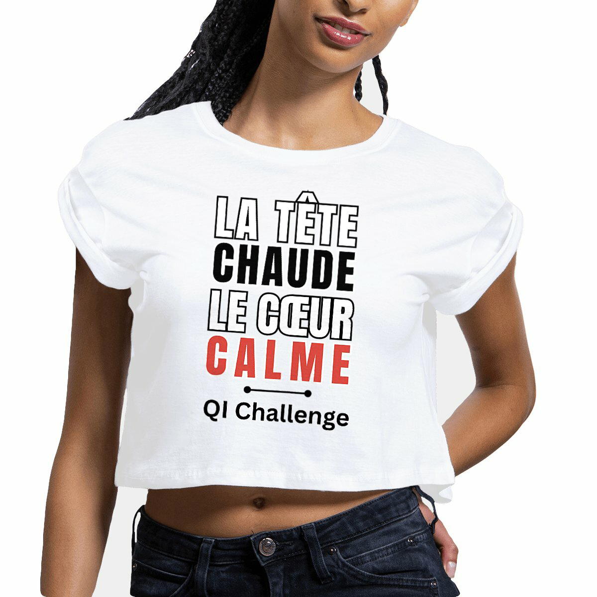 Crop Top QI Challenge – “La tête chaude, le cœur calme”