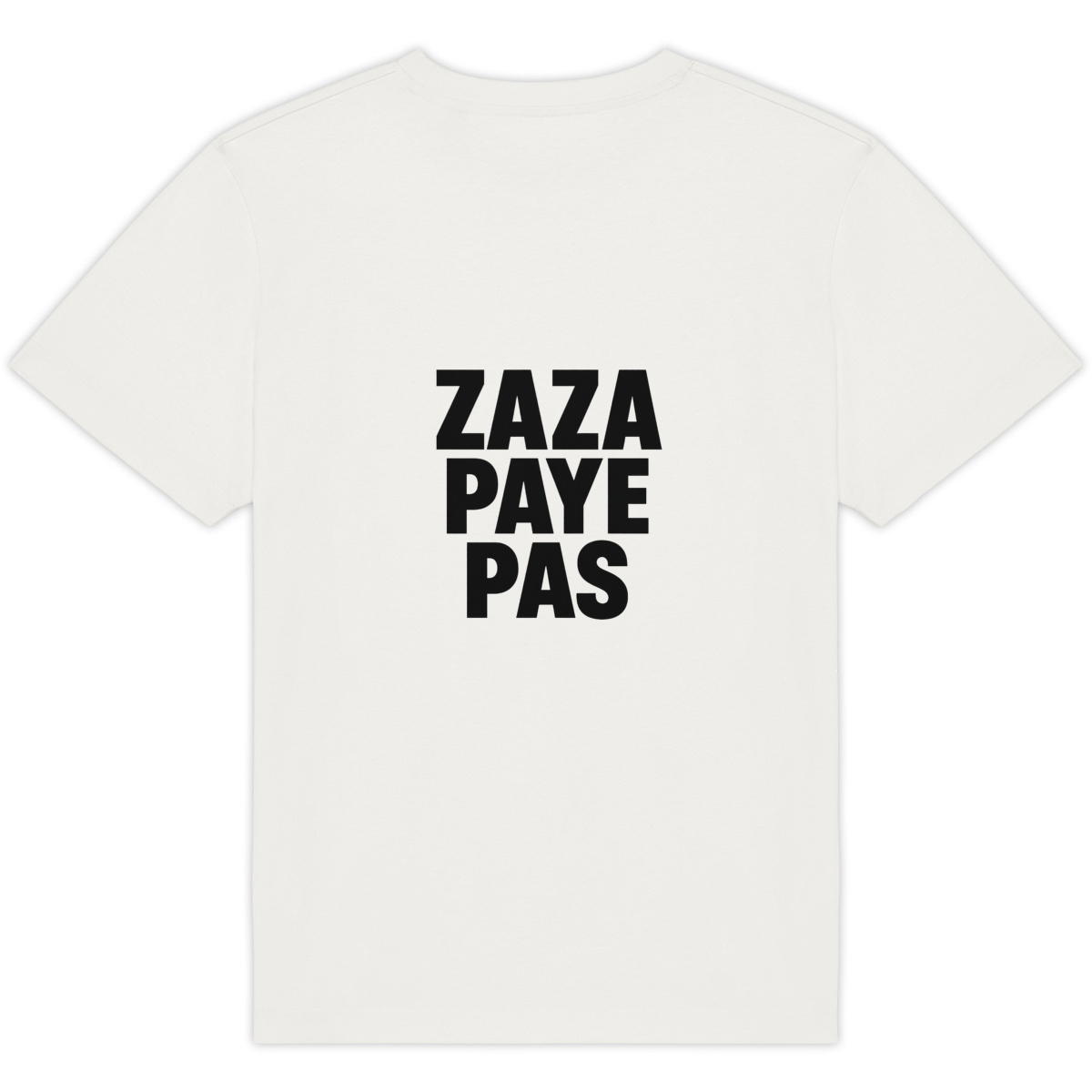 T-SHIRT ZAZA PAYE PAS - Image