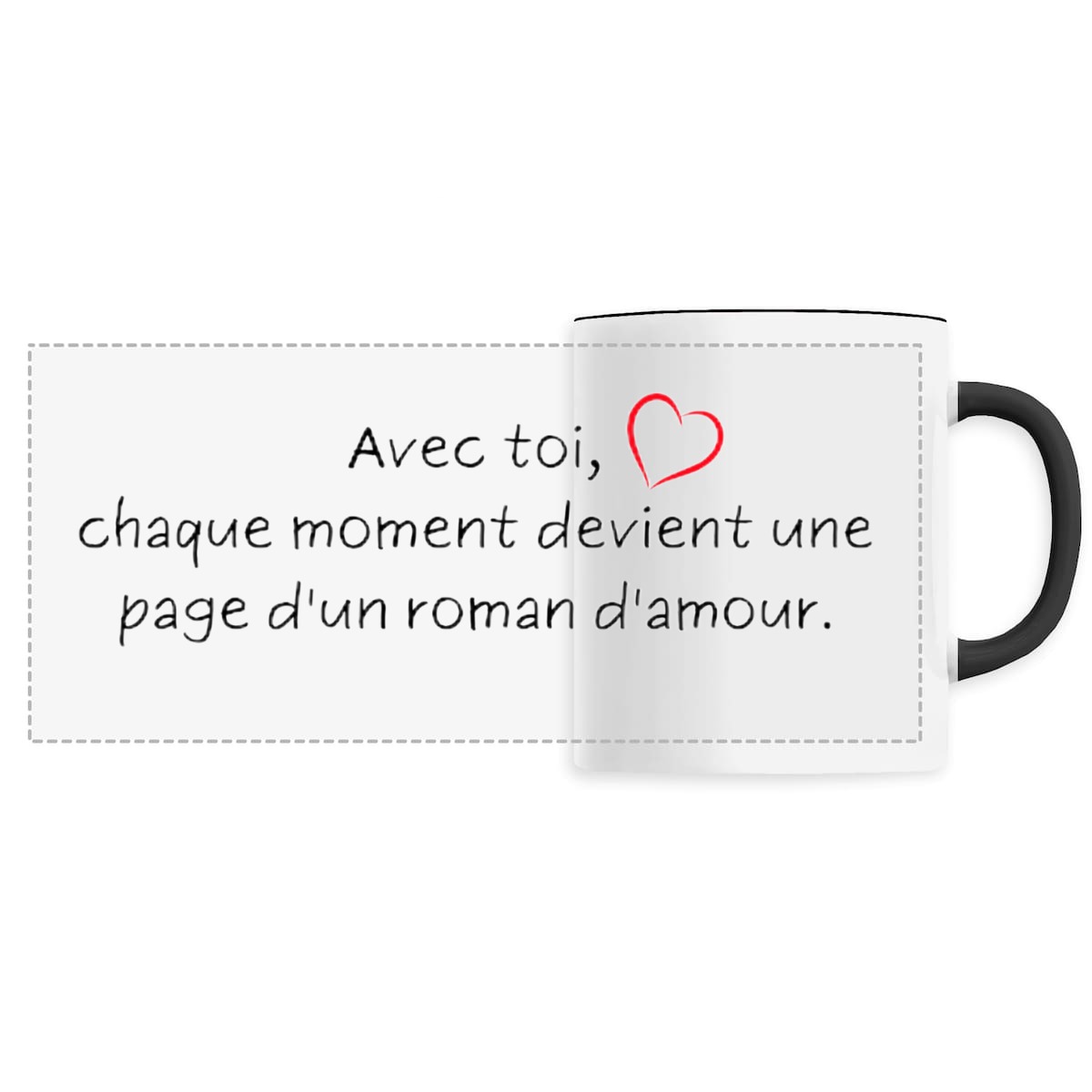 Image back MUG "Avec toi, chaque moment devient une page d'un roman d'amour." Saint Valentin