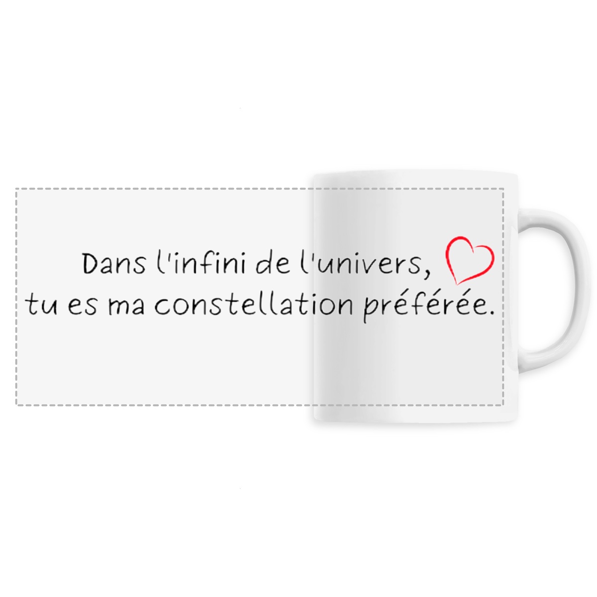 Image front MUG "Dans l'infini de l'univers, tu es ma constellation préférée." - Saint Valentin