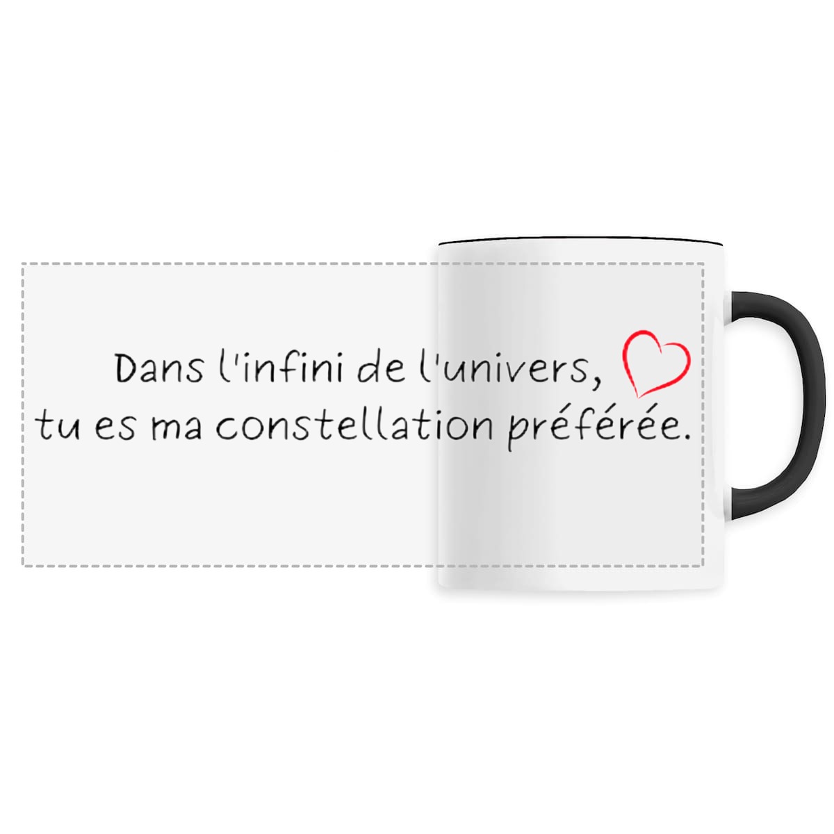 Image back MUG "Dans l'infini de l'univers, tu es ma constellation préférée." - Saint Valentin