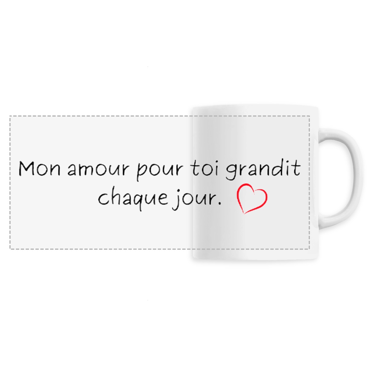 Image front MUG "Mon amour pour toi grandit chaque jour." - Saint Valentin