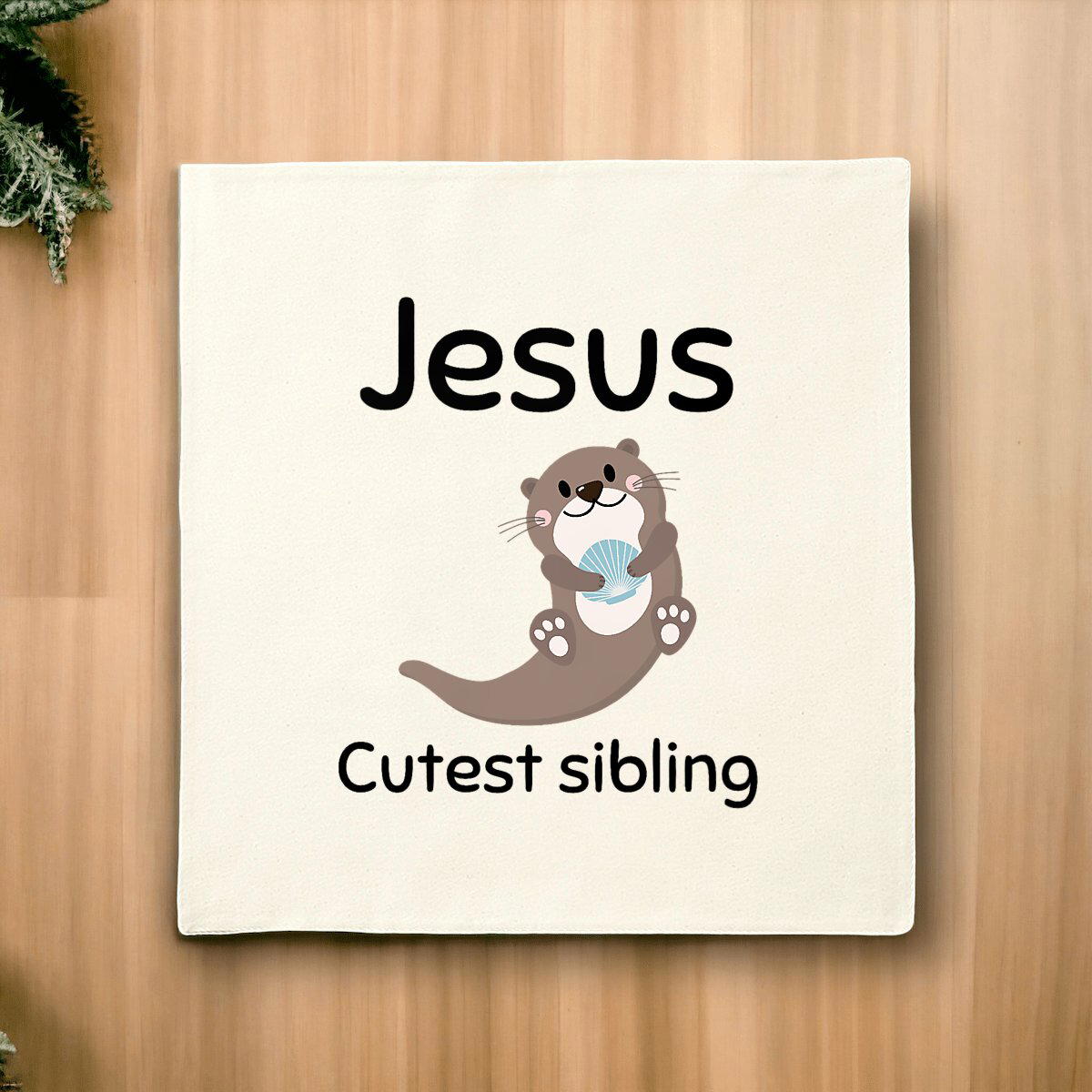 Image front Cushion Cover Premium+ Jesus's cutest Sibling 