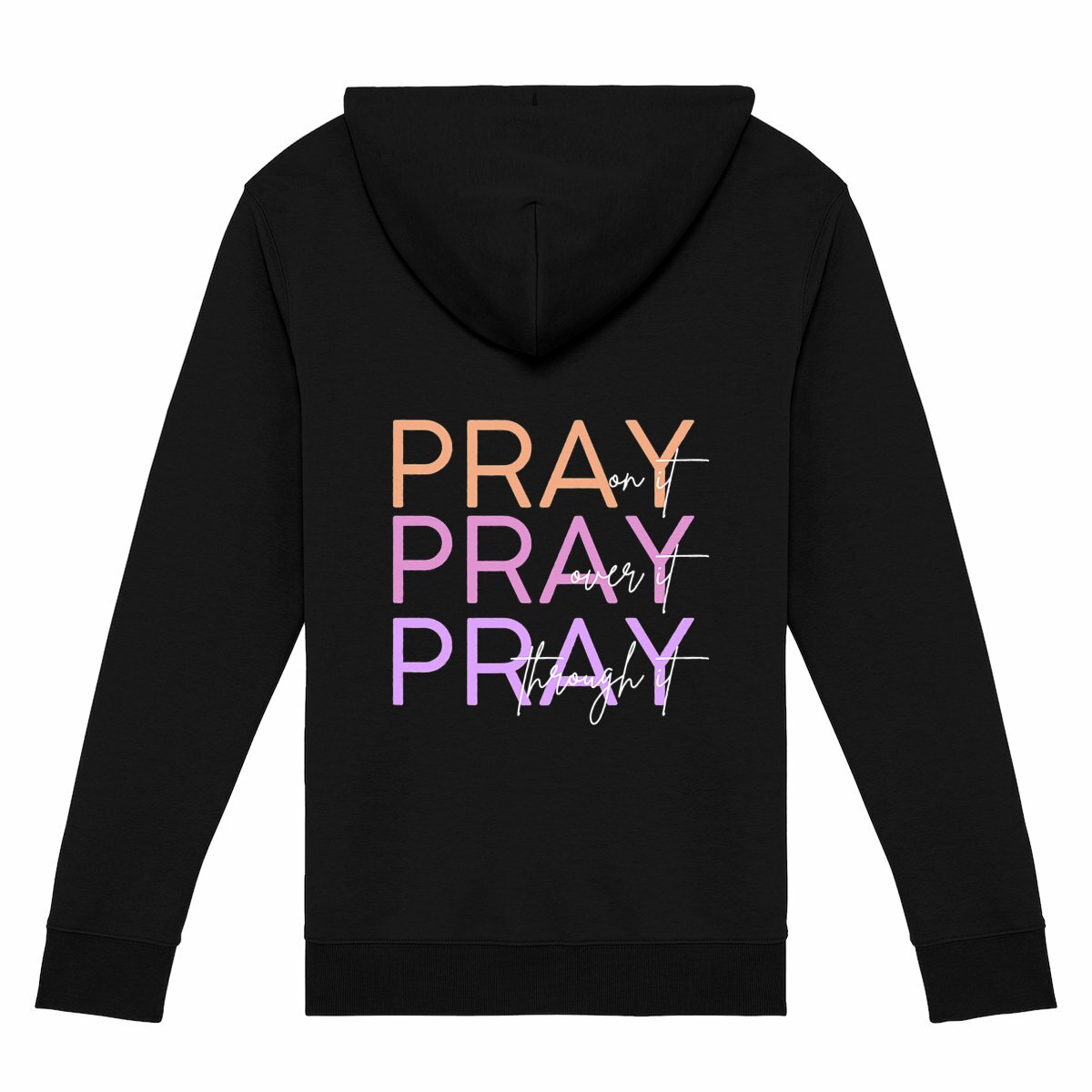 Image back Unisex Zip Hoodie - Premium Plus Pray 3x