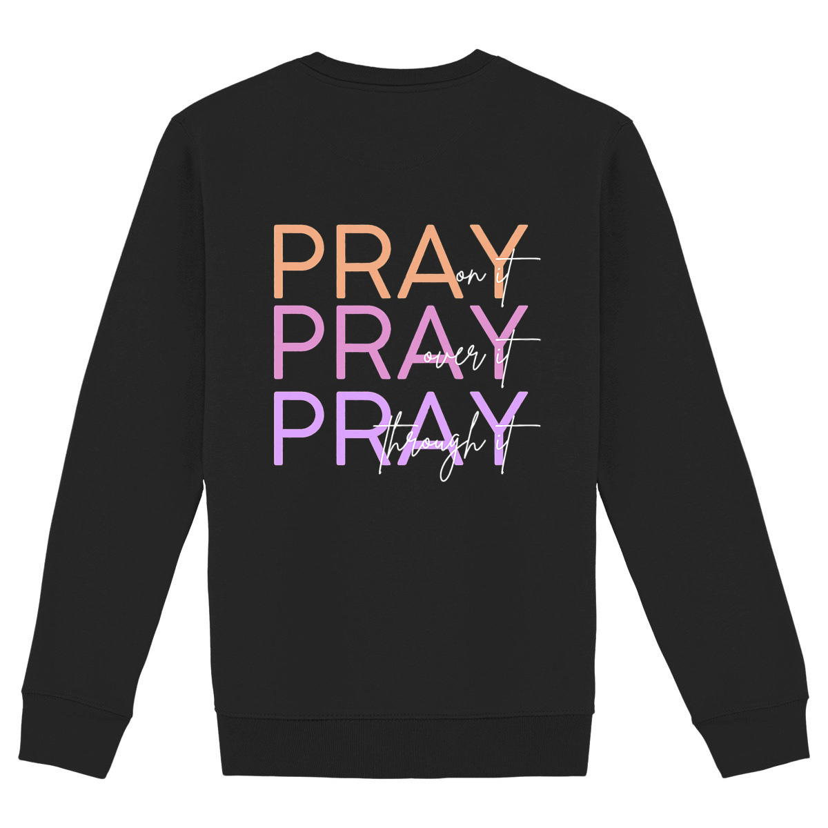 Image back Unisex sweat-shirt - Premium Plus Pray 3x