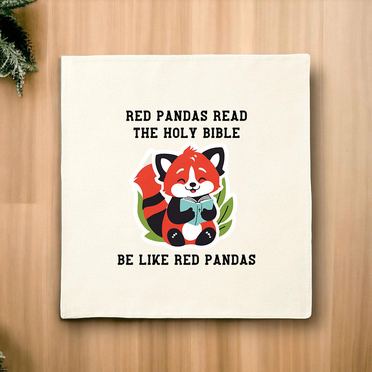 Image front Cushion Cover Premium+ Be like Red Pandas