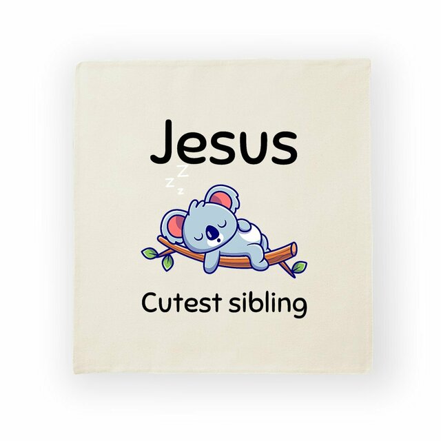 Image back Cushion Cover Premium+ Jesus's cutest Sibling 