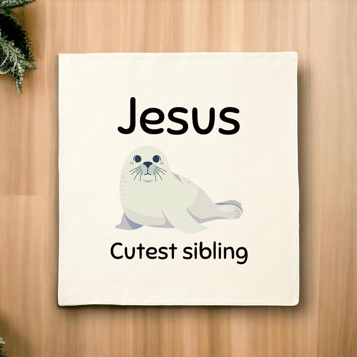 Image front Cushion Cover Premium+ Jesus's cutest Sibling 