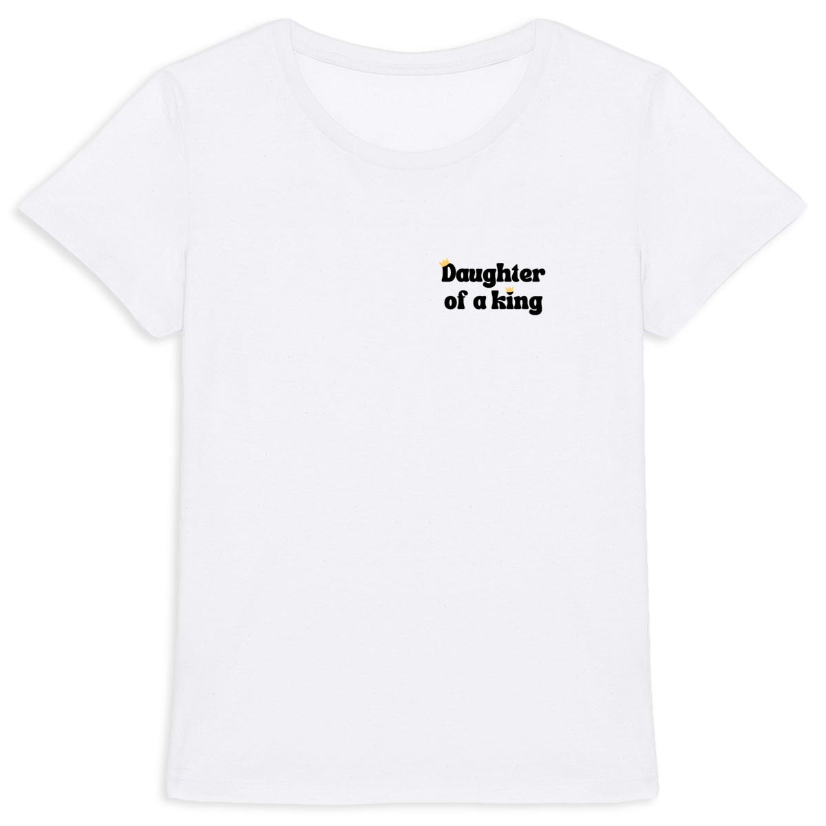 Image back Women's t-shirt Premium+ Daughter of a King