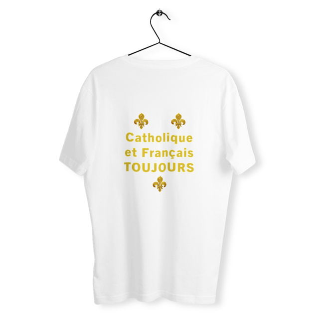 Image back T-shirt _ "Catholique et Français toujours" _ dos