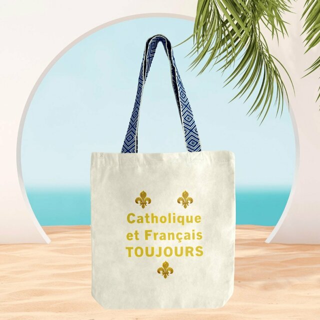 Image front Totebag _ "Catholique et Français toujours"