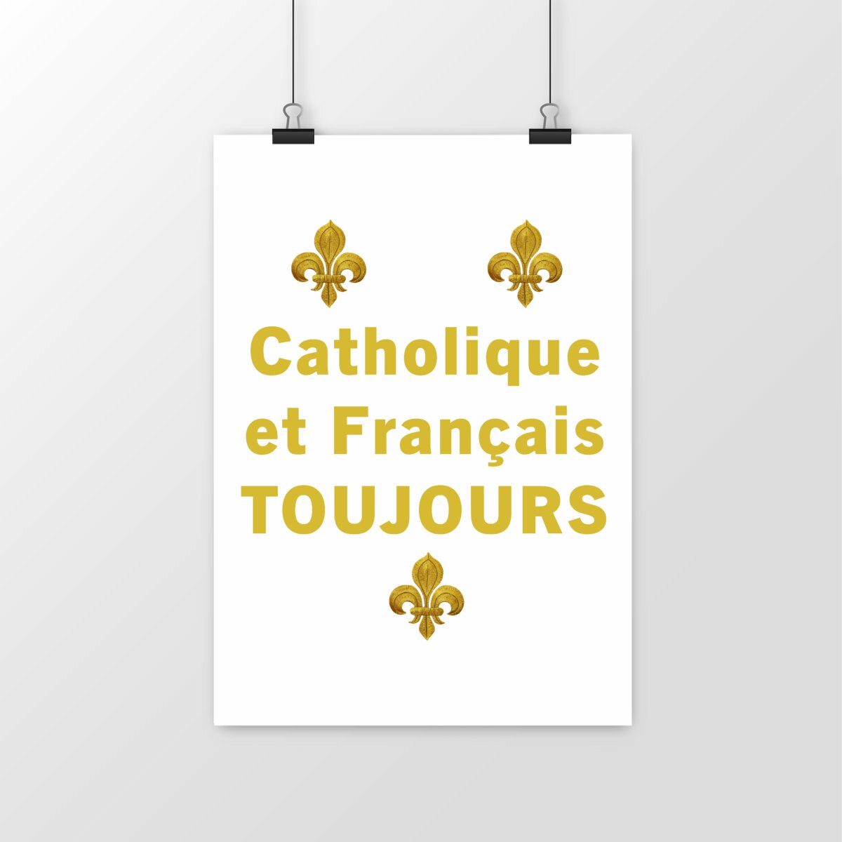 Image front Poster _ "Catholique et Français toujours"