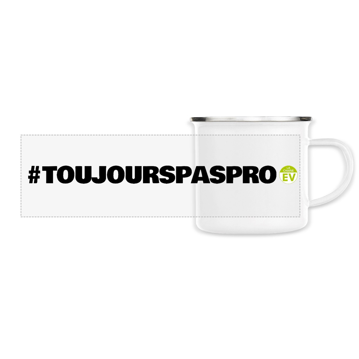 Image front Mug métal #toujourspaspro