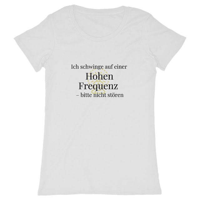 Image back Ich schwinge auf einer hohen Frequenz bitte nicht stören Sarkastisches spirituelles Tshirt
