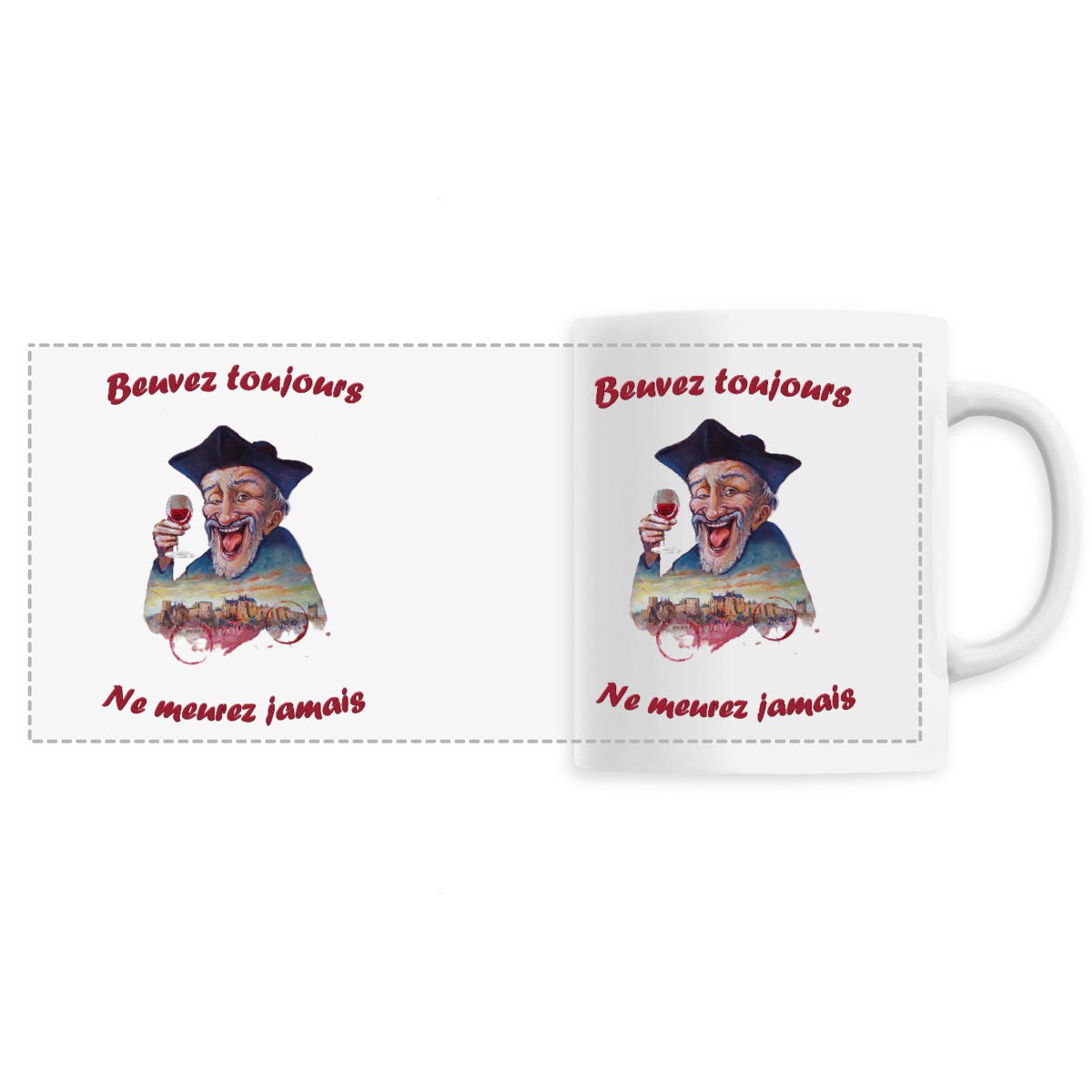 Image front MUG | "Beuvez toujours, ne meurez jamais" par J.-P. BLANCHARD