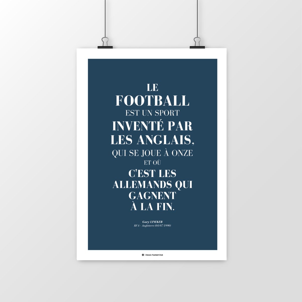 Image front Affiche citation Gary Lineker - Le seum version anglaise - Foot nostalgie
