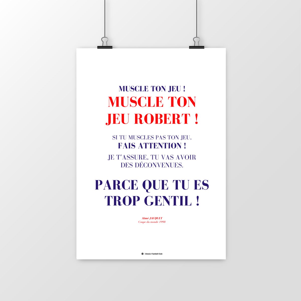 Image front Affiche citation Aimé Jacquet - Muscle ton jeu - Foot nostalgie
