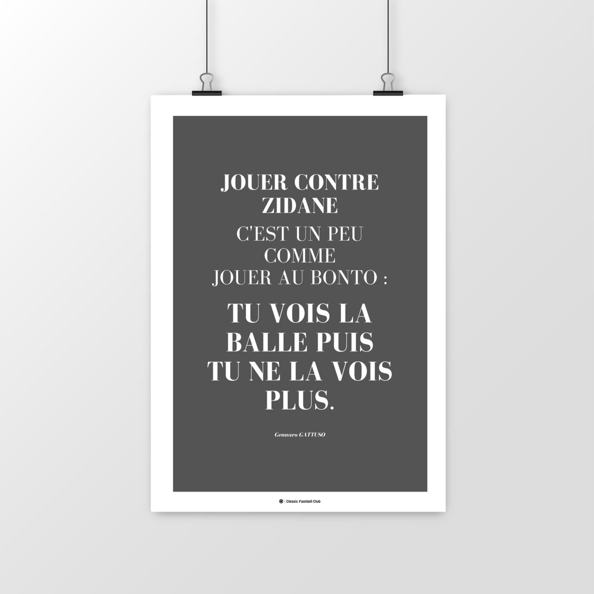 Image front Affiche citation Gennaro Gattuso - Zidane le magicien - Foot nostalgie