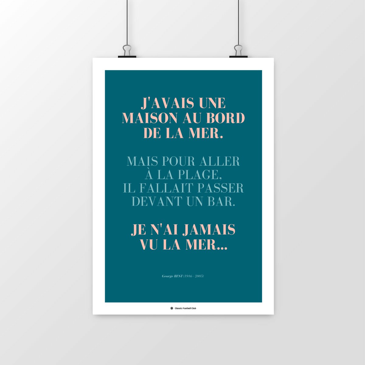 Image front Affiche citation Georges Best (VF) - Sur la plage abandonnée - Foot nostalgie