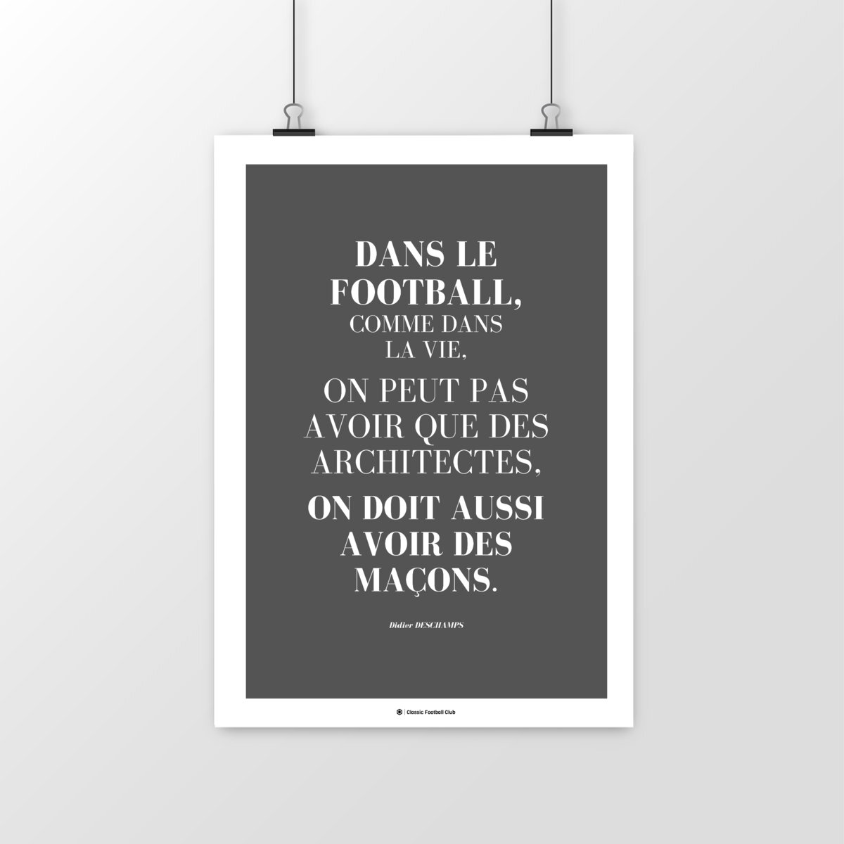 Image front Affiche citation foot - Artisans footballeurs - Didier Deschamps