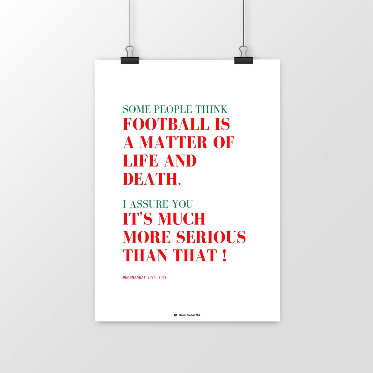 Image front Affiche citation foot Bill Shankly (VO) - To be or not to be football - Foot nostalgie