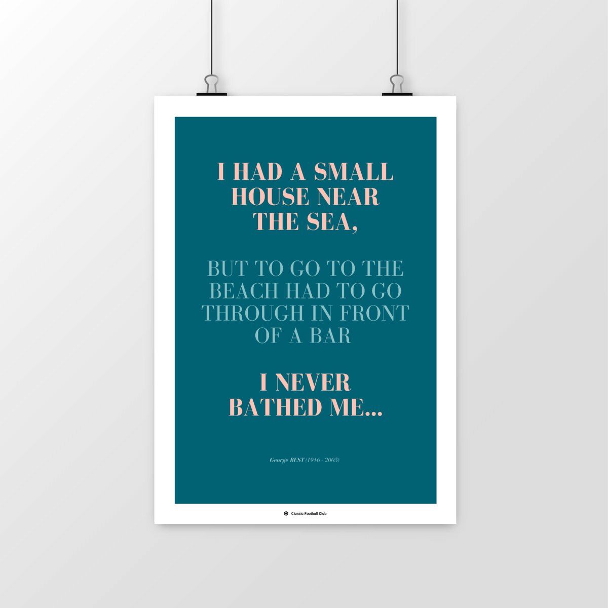 Image du produit Affiche citation Georges Best (VO) - Sur la plage abandonnée - Foot nostalgie