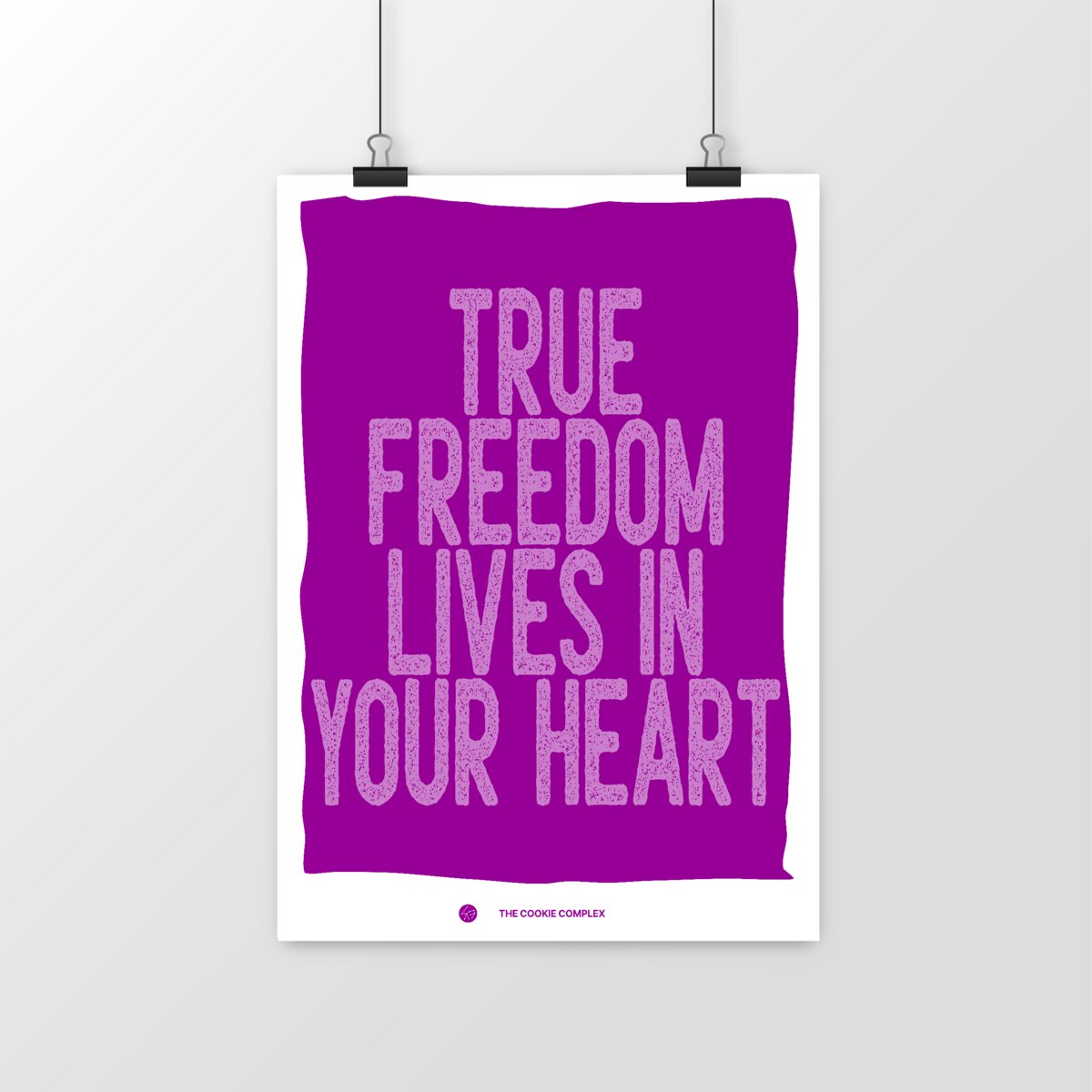 Image front true freedom lives in your heart poster