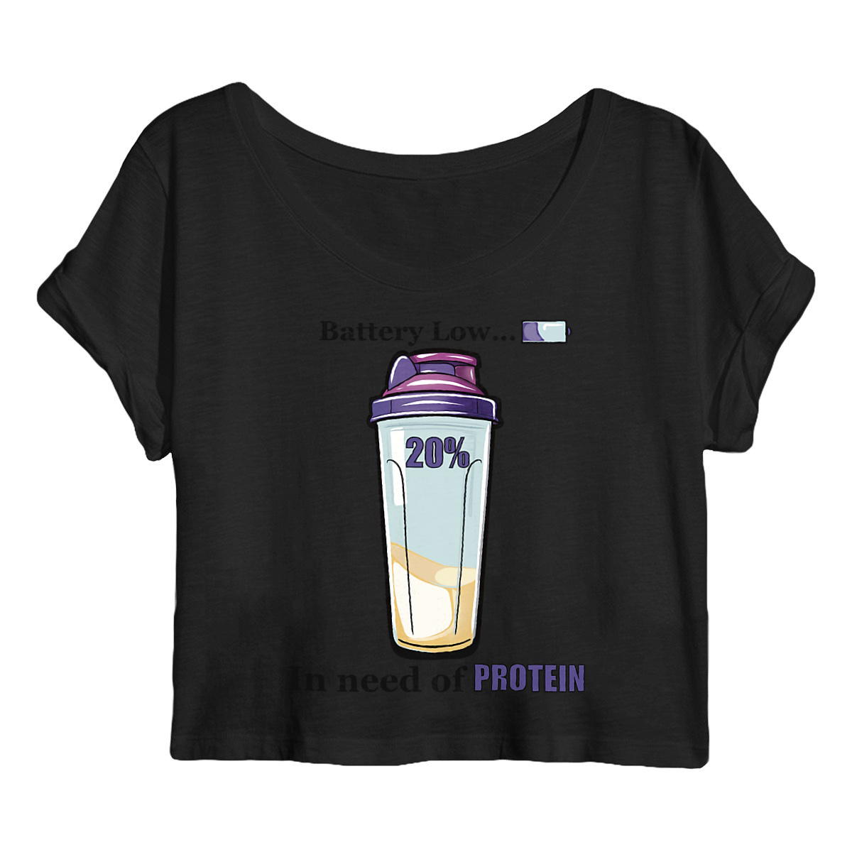 Image front Battery Low… In Need of Protein” Women’s Crop Top – Funny Gym Shirt – 100% Organic Cotton