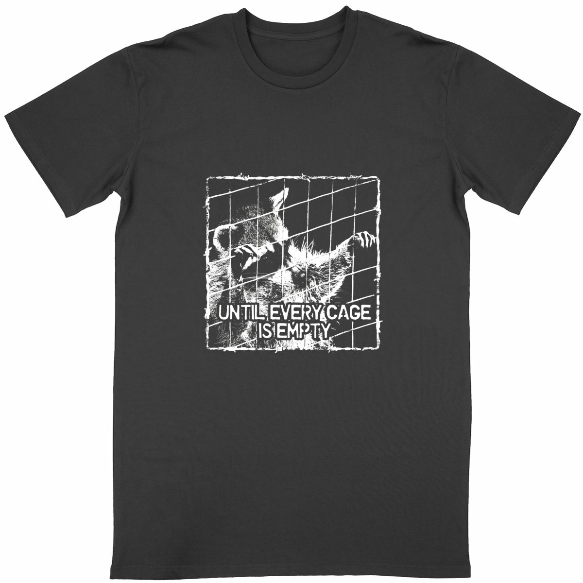"Until every cage is empty" t-shirt