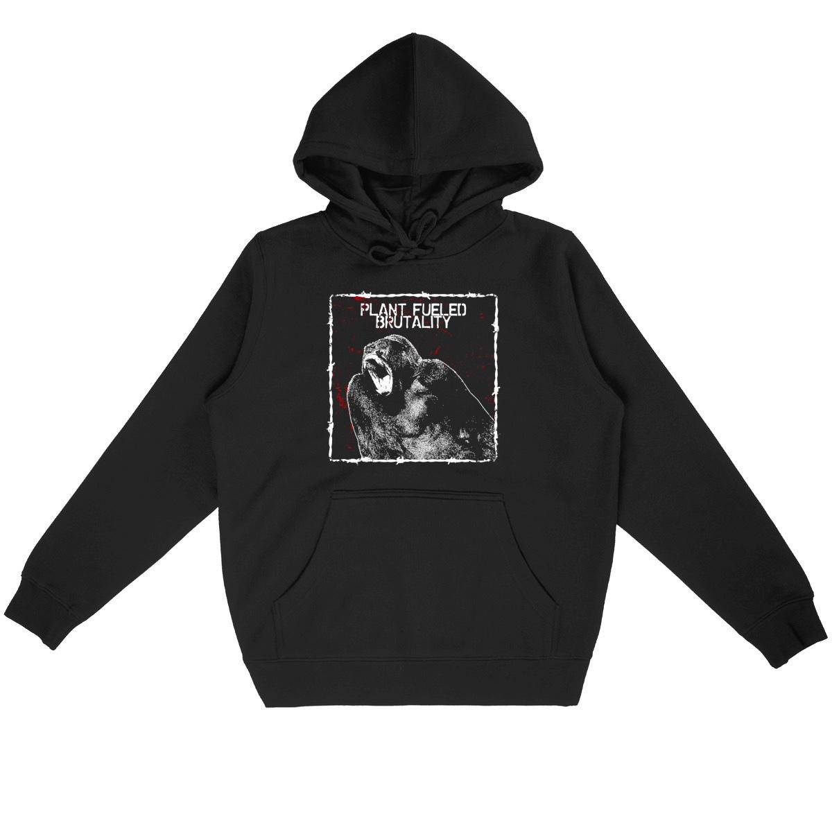 "Plant fueled brutality" hoodie