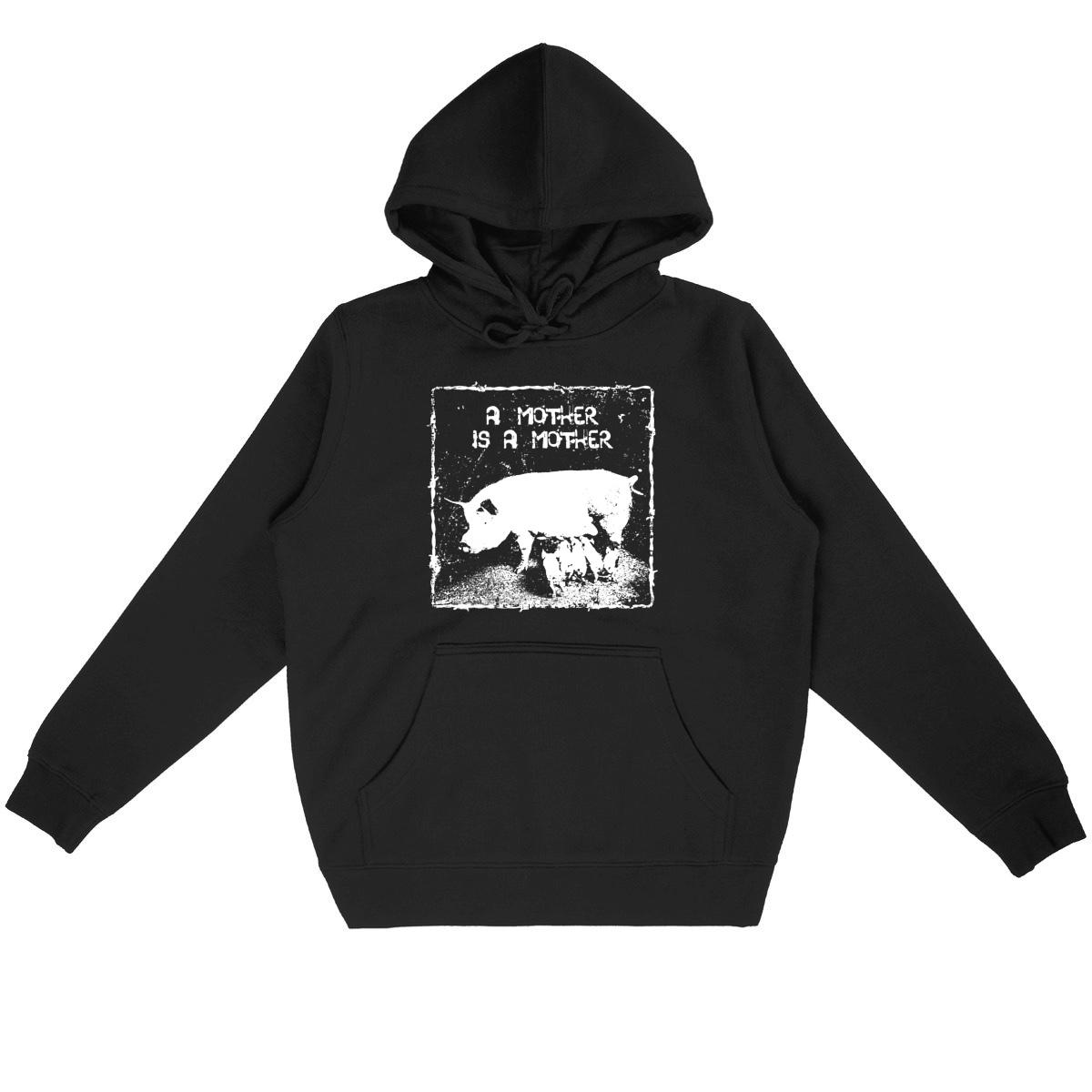 "A mother is a mother" hoodie