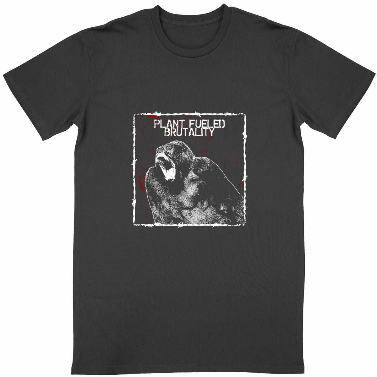 "Plant fueled brutality" t-shirt