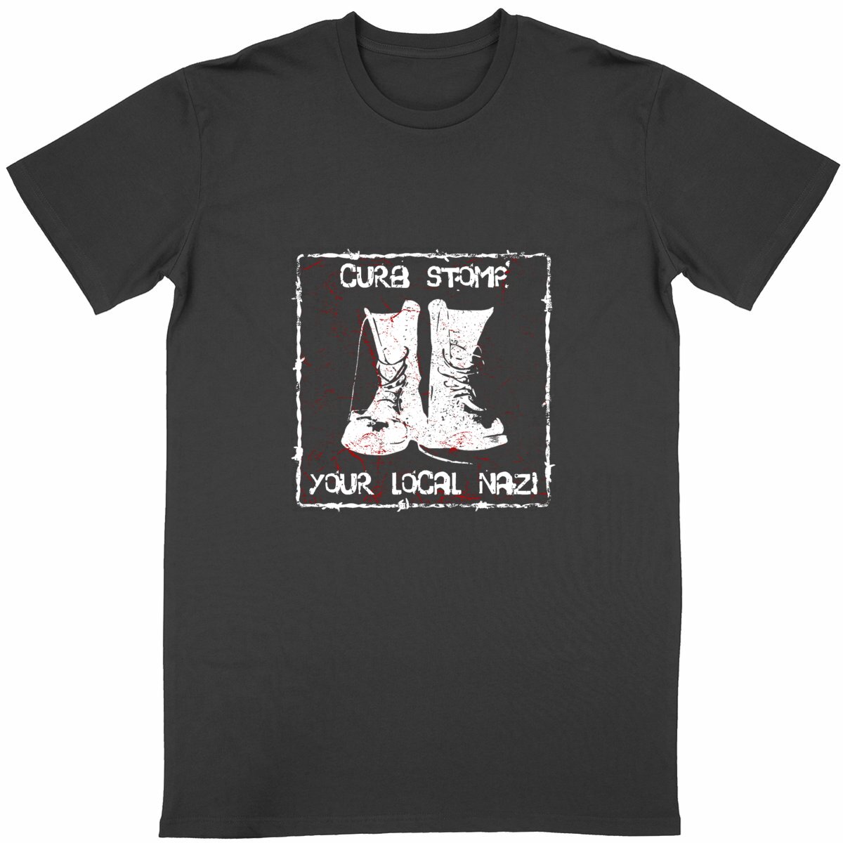 "Curb stomp your local nazi" t-shirt