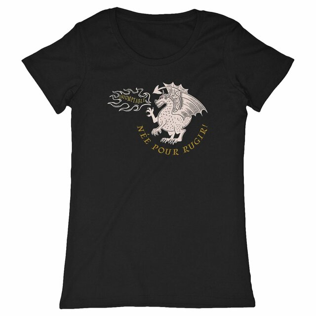 T-shirt femme bio - Née pour rugir ! – Dragon, féministe, éthique et original 