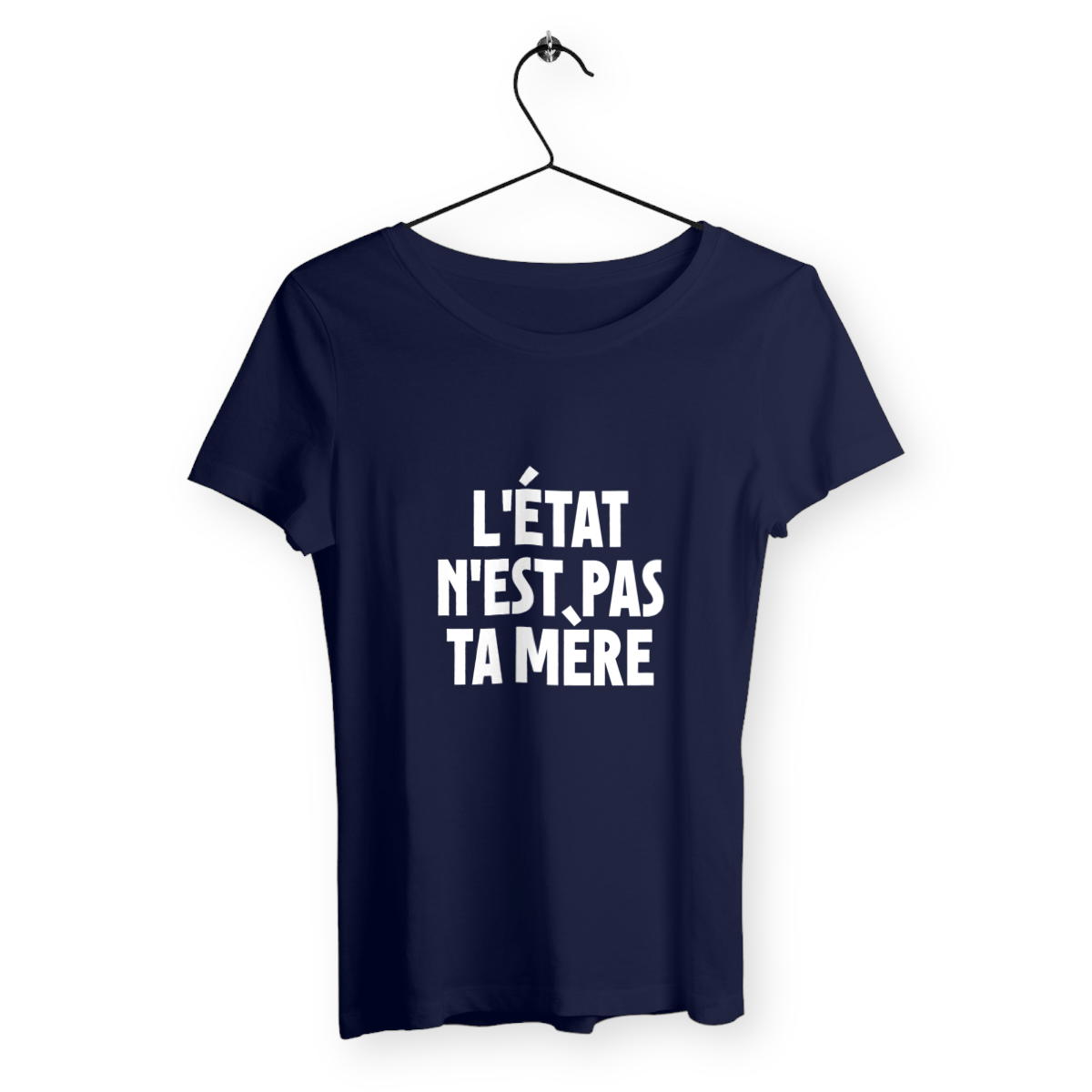 Image back T-Shirt Femme - L'Etat n'est pas Ta Mère