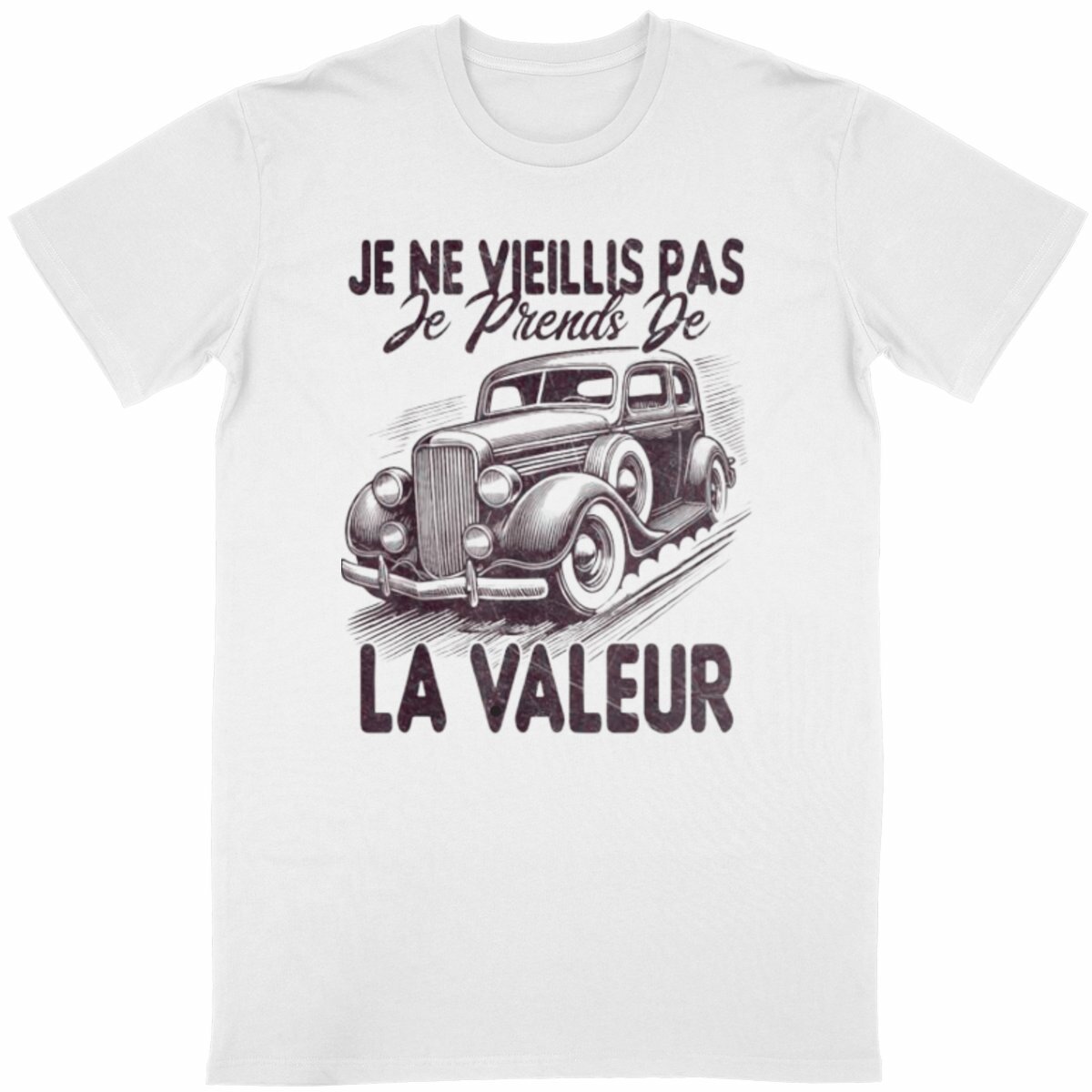  Je ne vieillis pas, je prends de la valeur t-shirt anniversaire rigolo - Image