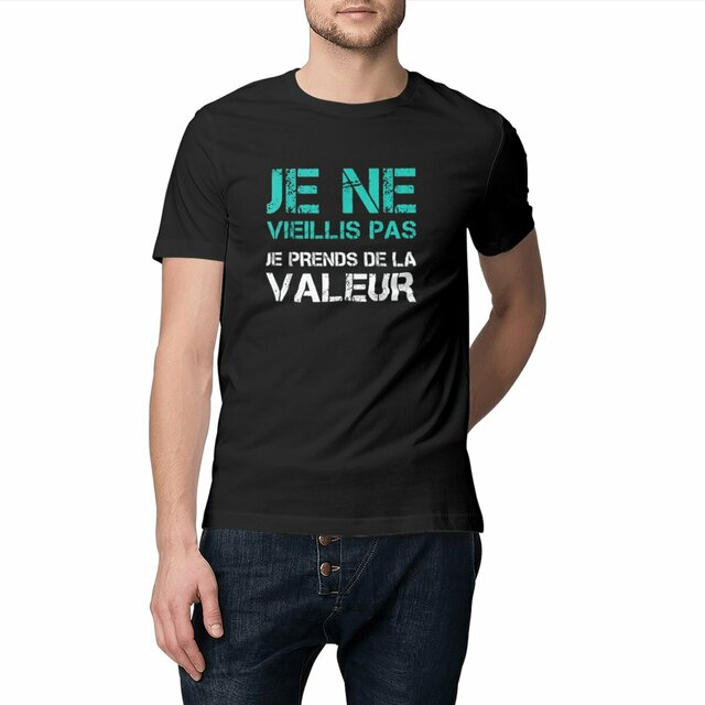 Image front T-shirt Unisexe Classique - Cadeau Anniversaire Rigolo