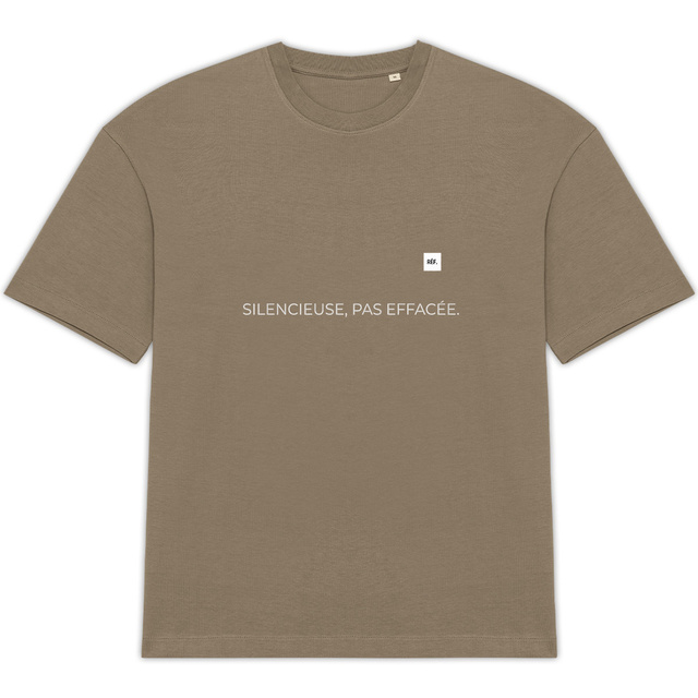 Image front SILENCIEUSE, PAS EFFACÉE. - T-shirt Unisexe Oversized / RÉF. 