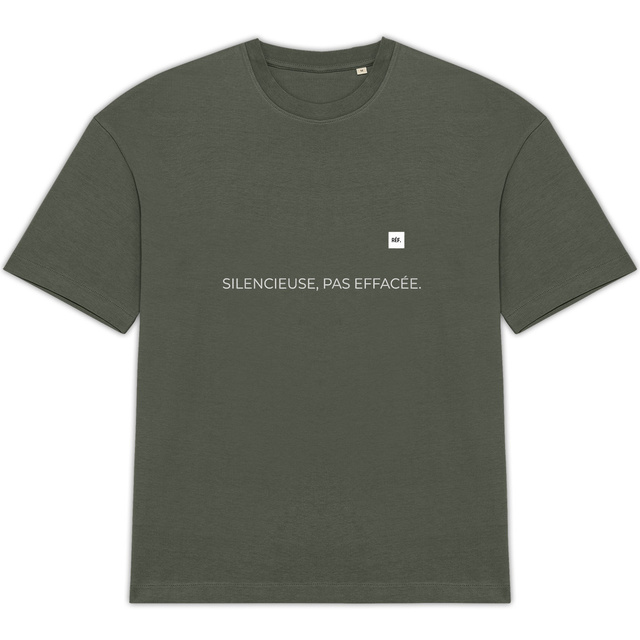 Image back SILENCIEUSE, PAS EFFACÉE. - T-shirt Unisexe Oversized / RÉF. 