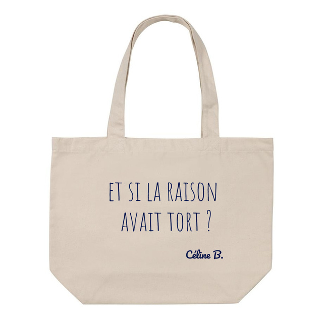 Image front Et si la raison avait tort ? {Tote bag}