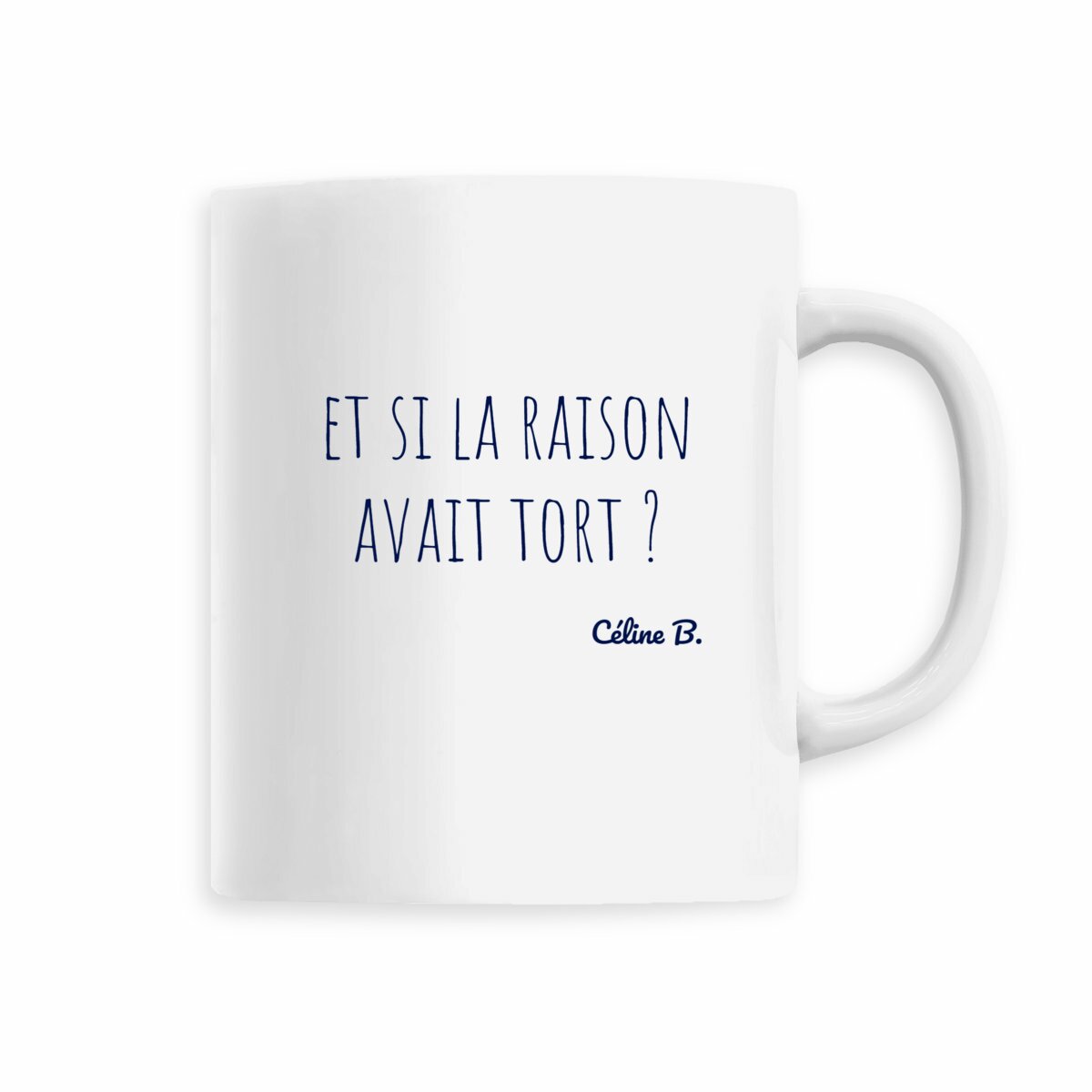 Image back Et si la raison avait tort ? {MUG}