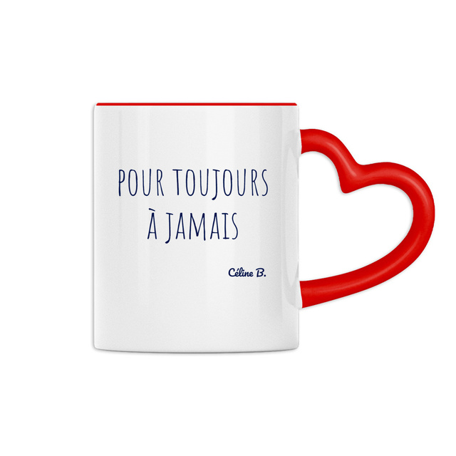 Image back Pour toujours. A jamais {MUG}