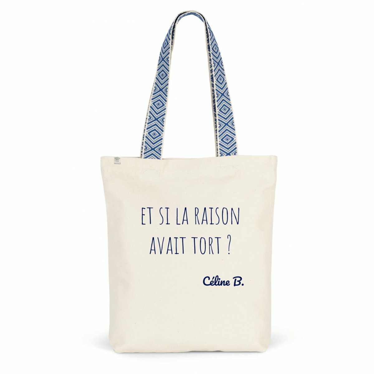 Image front Et si la raison avait tort ? {Tote Bag}