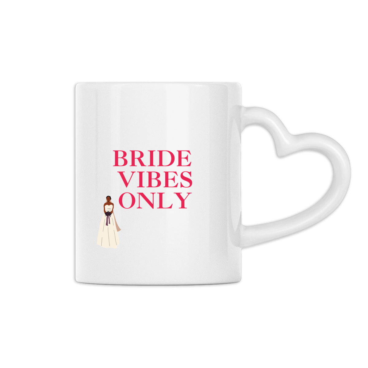 Bride Vibes Only Mug | Love Celebration Collection 