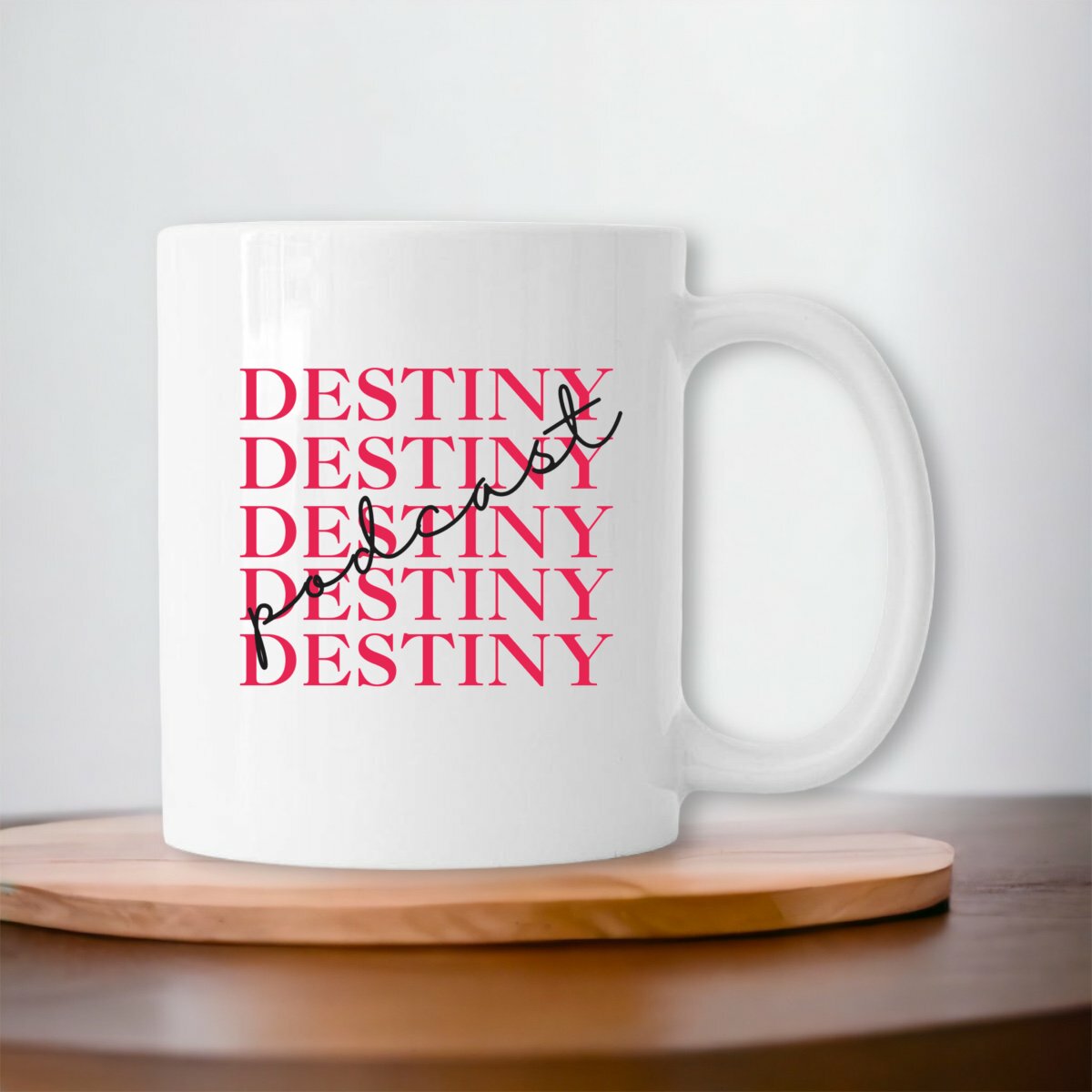 Destiny Podcast ceramic mug