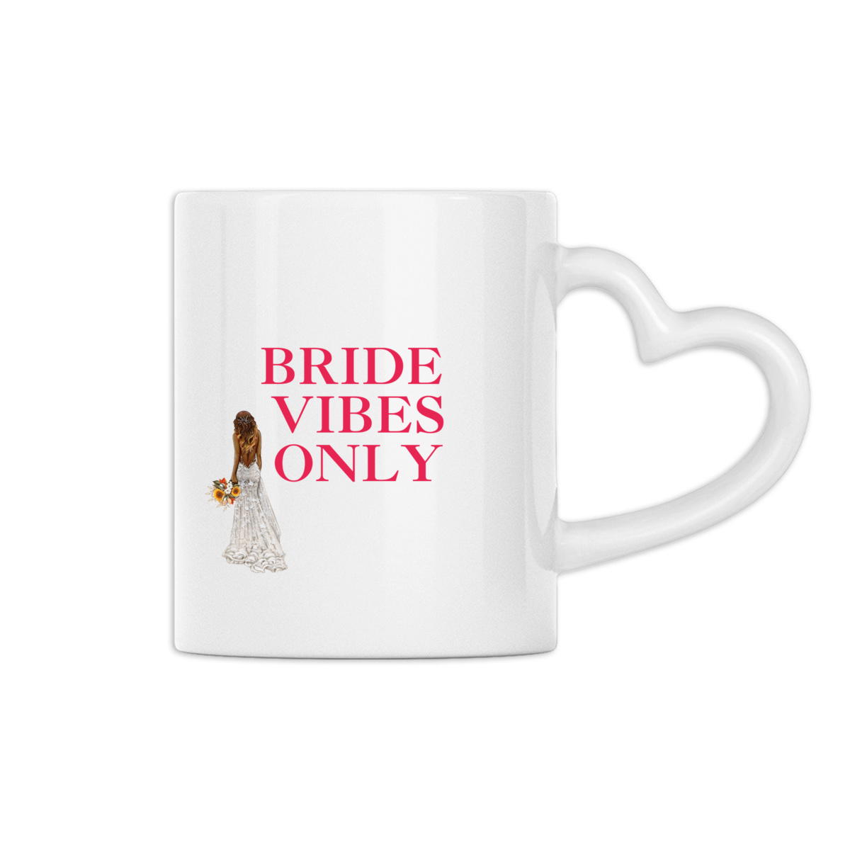 Bride Vibes Only Mug | Love Celebration Collection 